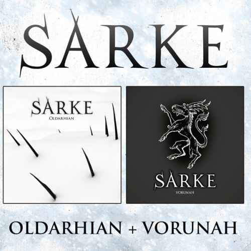 SARKE - Oldarhina / Vorunah 2CD